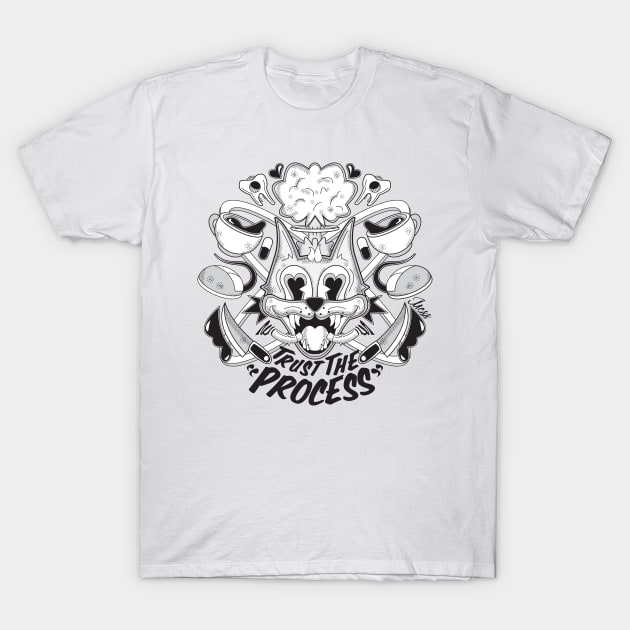 "Trust the Process" white shirt T-Shirt by Mess By Design 